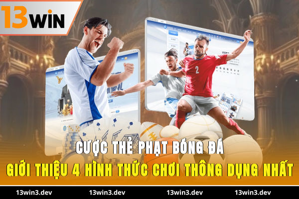 cược thẻ phạt bóng đá