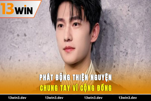 Phát động thiện nguyện chung tay vì cộng đồng