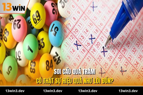 Soi cầu quả trám có thật sự hiệu quả như lời đồn?
